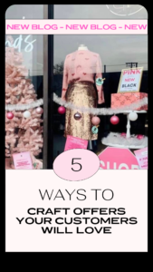 5 Ways to Craft Offers Your Customers WIll Love