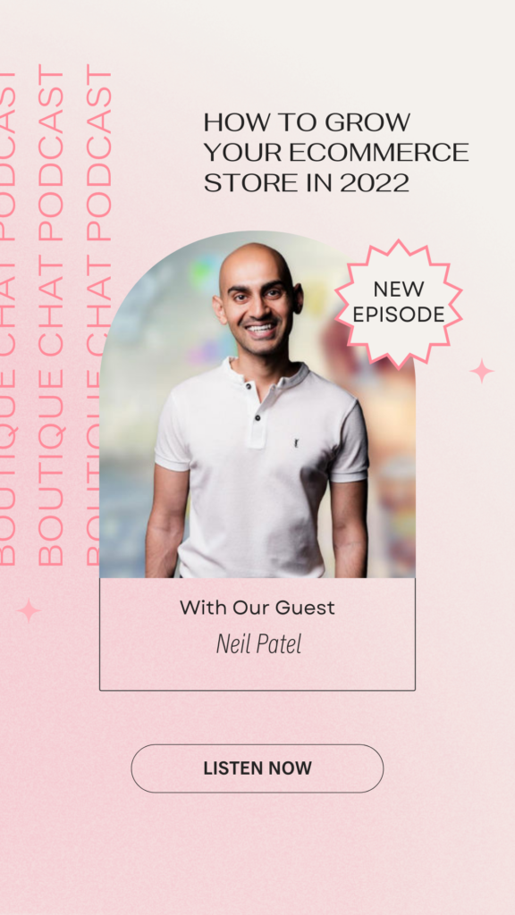 How To Grow Your eCommerce Store in 2022 with Neil Patel