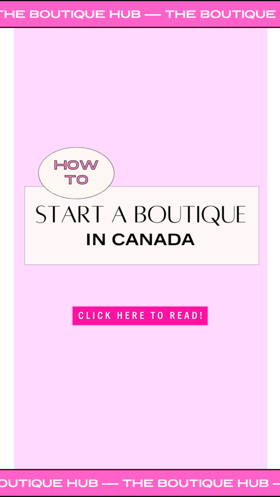 how to start a boutique in canada