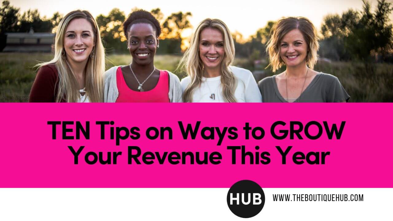 10 Ways To Grow Your Revenue This Year