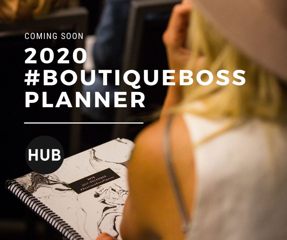 2020 BoutiqueBoss Planner The Boutique Hub