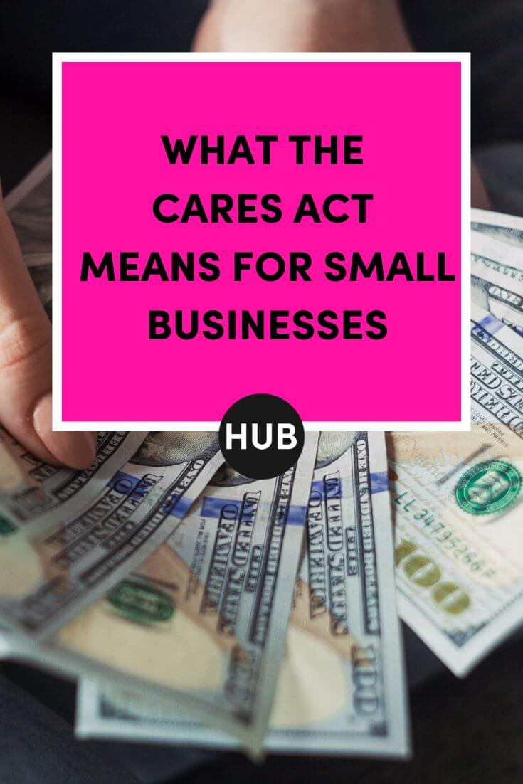 What the CARES Act Means for Small Businesses The Boutique Hub