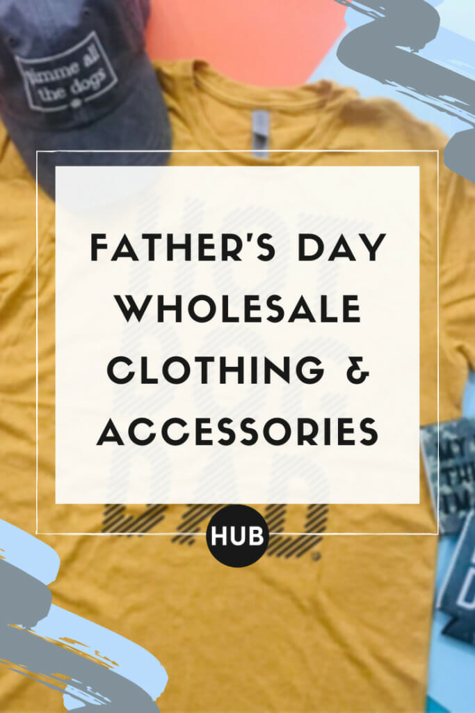 Father's day Wholesale Clothing & Accessories