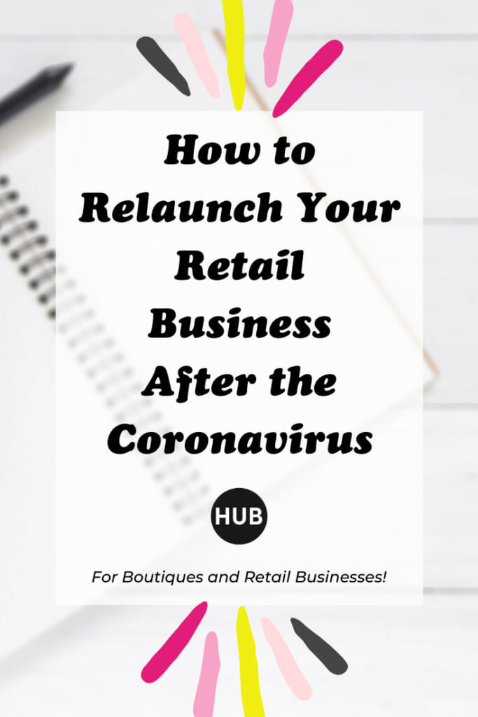 How to Relaunch Your Retail Business After the Coronavirus