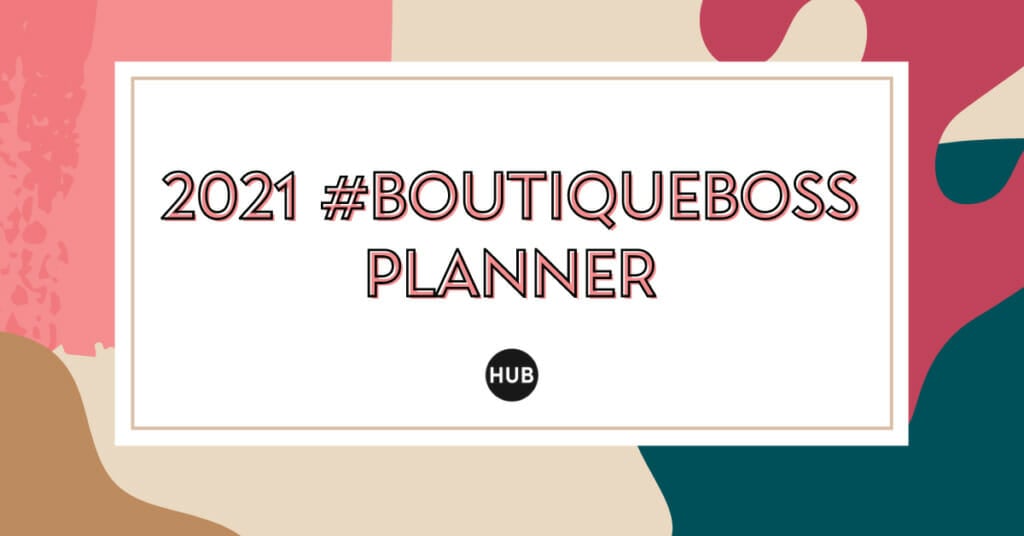 2021 #BoutiqueBoss Planner