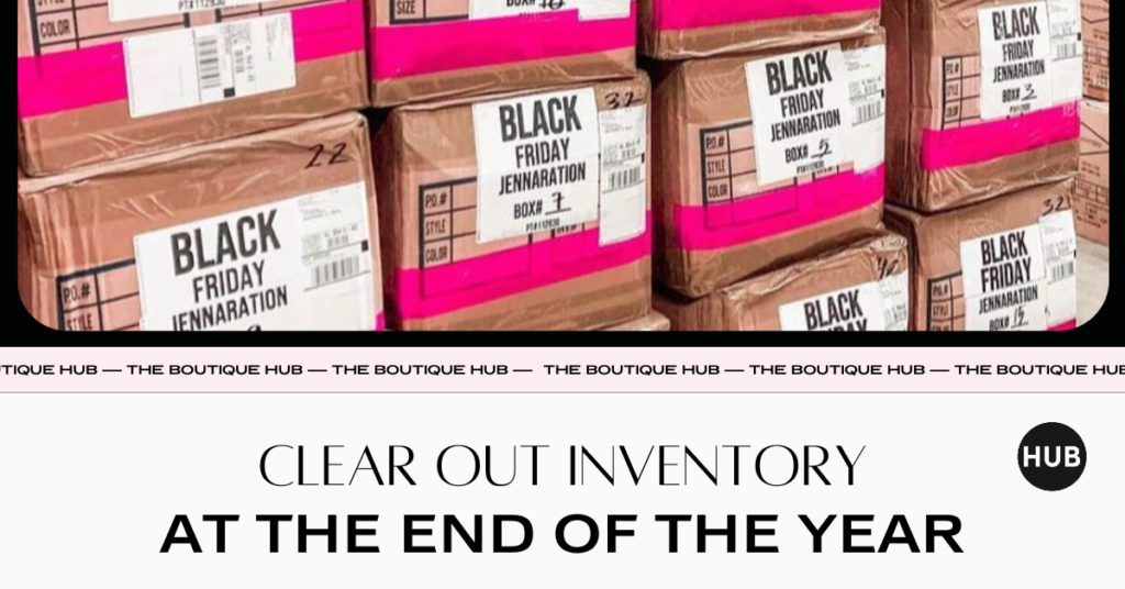 10 Ways to Clean Out Inventory at the End of the Year