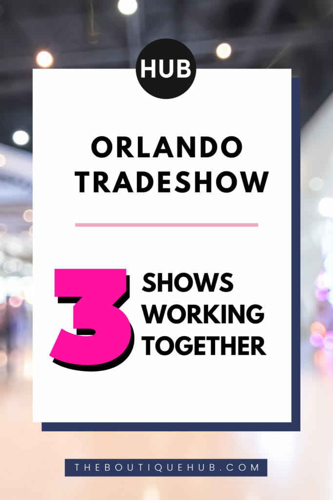 Orlando Tradeshow: 3 Shows Working Together