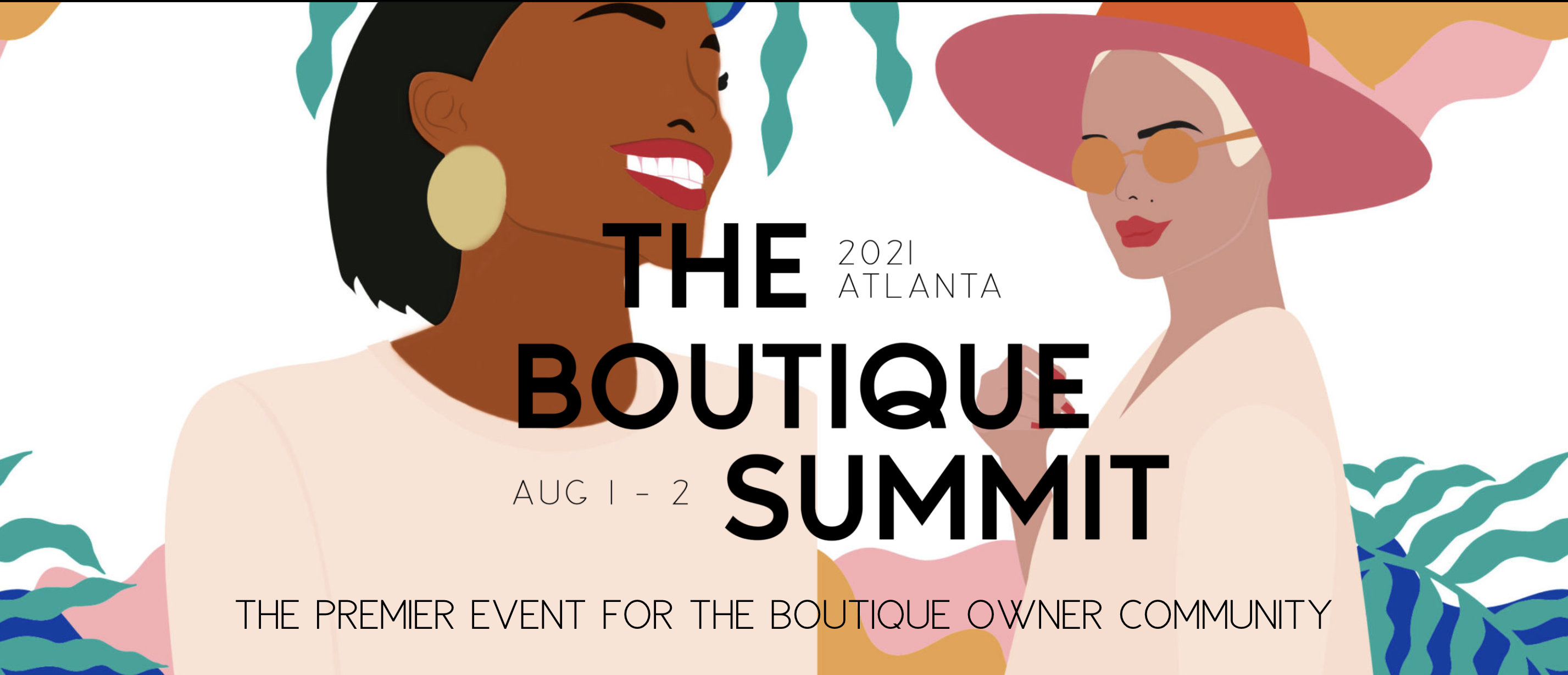 The Boutique Summit 2021 The Boutique Hub