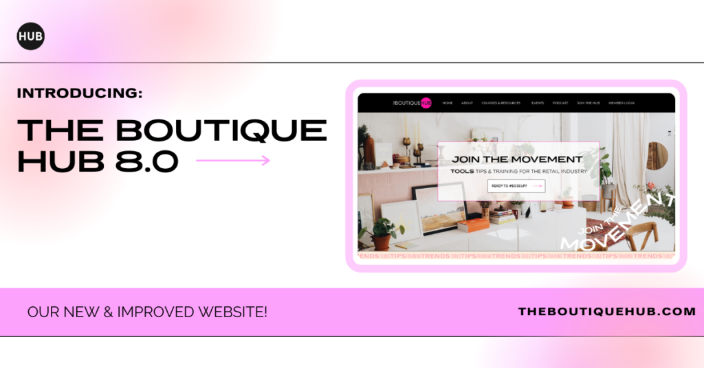 Welcome to The Boutique Hub 8.0