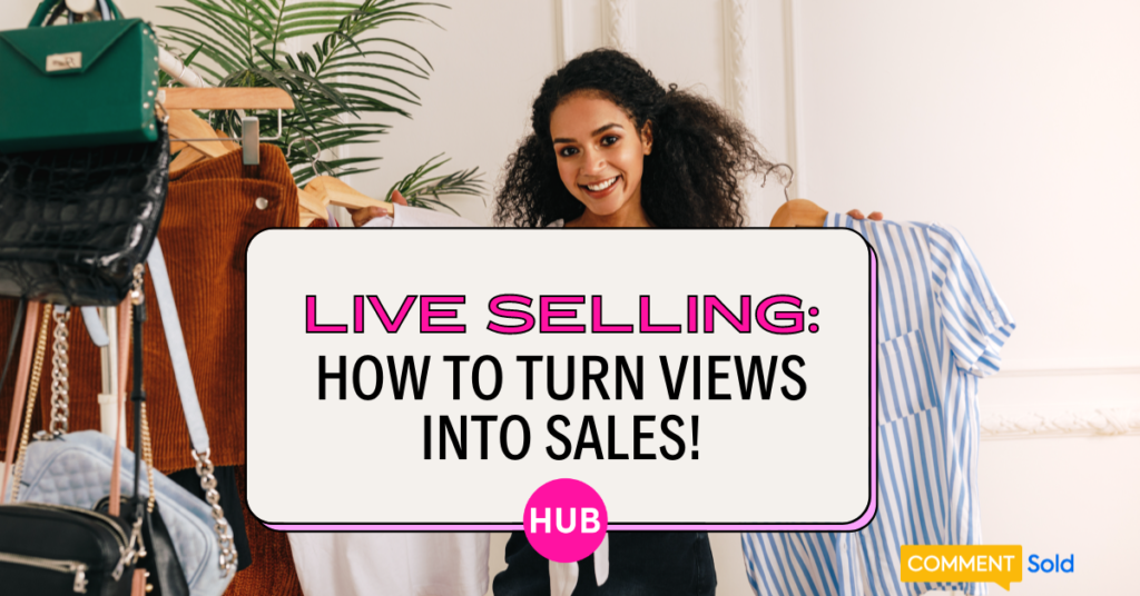 Live Selling for Your Boutique | The Boutique Hub