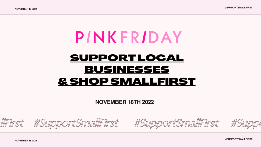 Pink Friday: Support Small Businesses