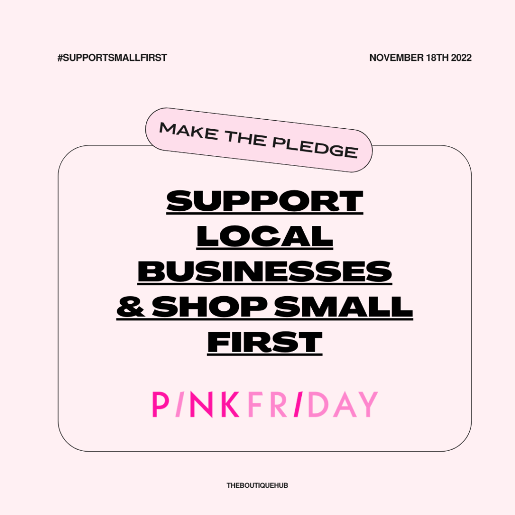 Pink Friday: Support Small Businesses