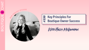 Key Principles For Boutique Owner Success