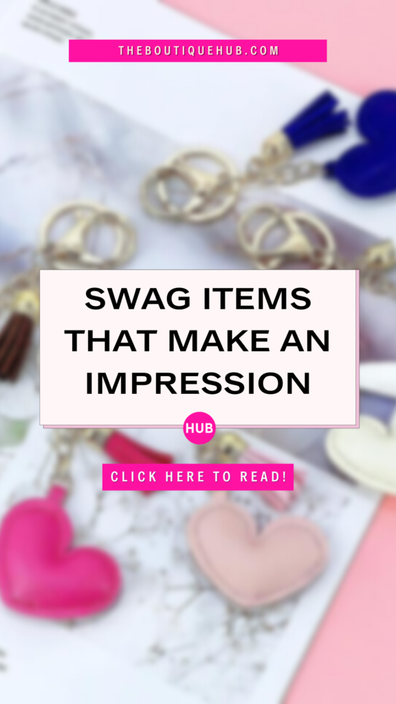 Swag Items That Make An Impression
