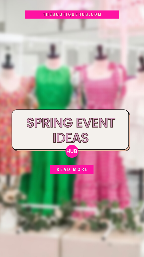Spring Event Ideas
