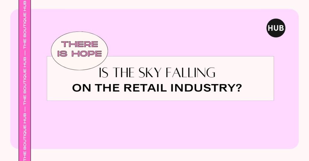Hope for the Retail Industry