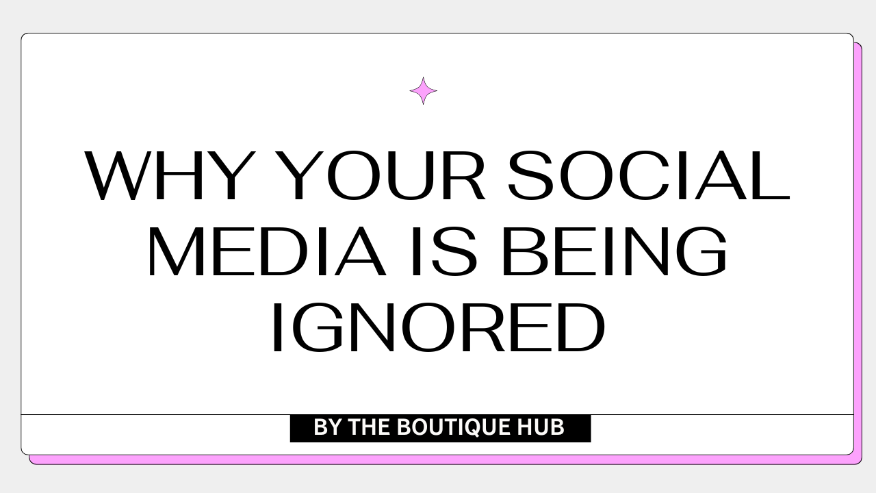 Why Your Social media is being ignored