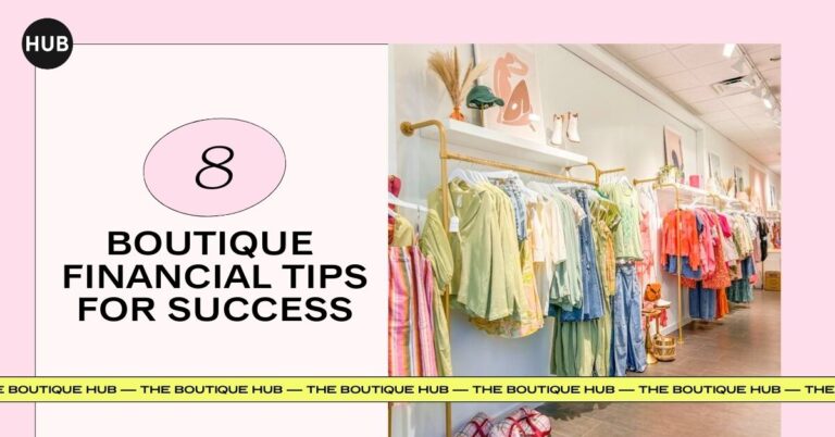 Boutique Financial Tips For Success - The Boutique Hub