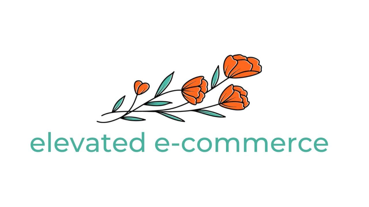 Elevated Ecommerce