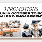 3 Promotions to Run in October to Boost Sales & Engagement