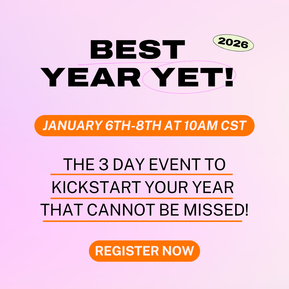 Best Year Yet Jan 6th - 8th 10am