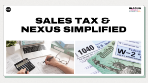 Sales Tax & Nexus Simplified