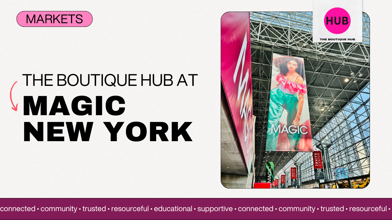 The Boutique Hub at MAGIC New York