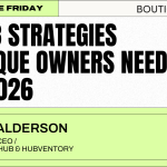 The 13 Strategies Boutique Owners Need for 2026