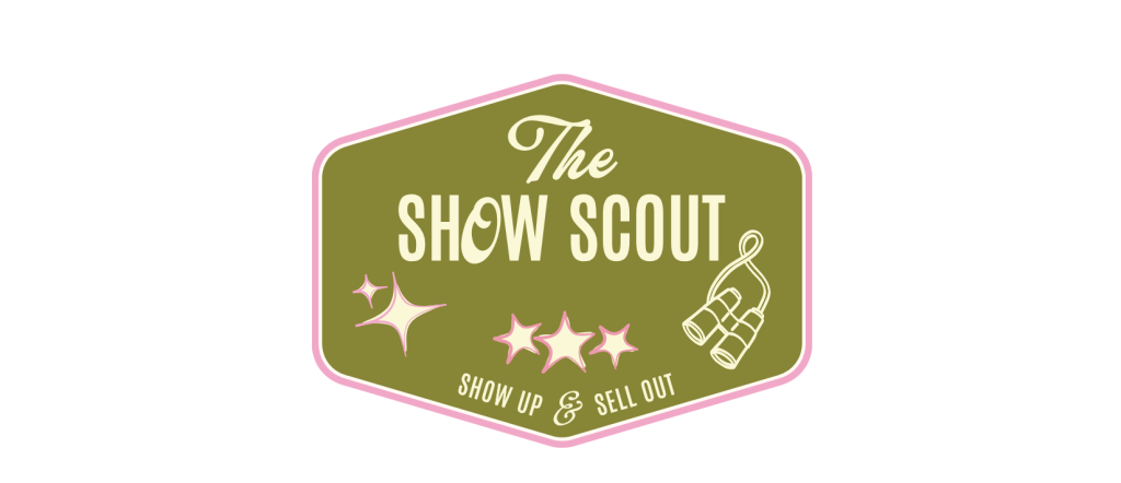 The Show Scout