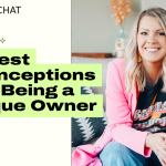 5 Biggest Misconceptions About Being a Boutique Owner