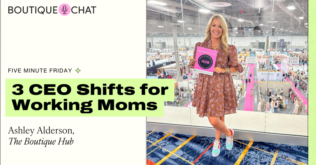 3 CEO Shifts for Working Moms