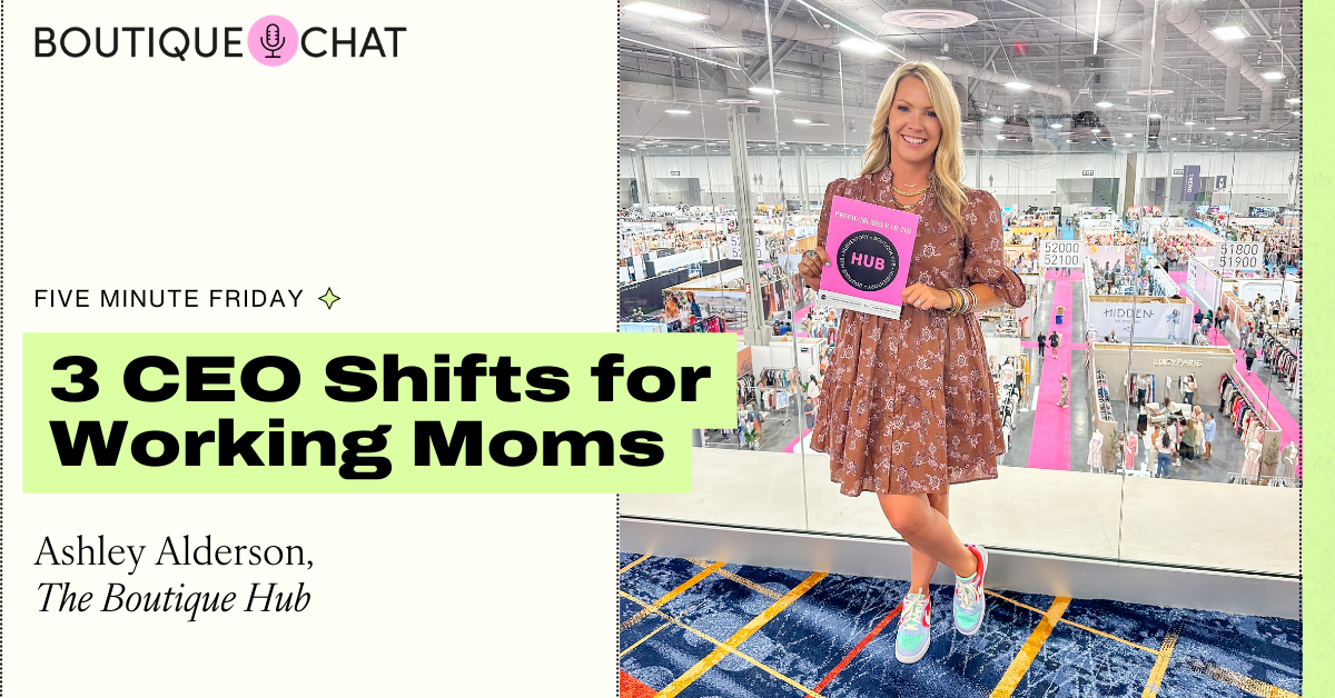 3 CEO Shifts for Working Moms