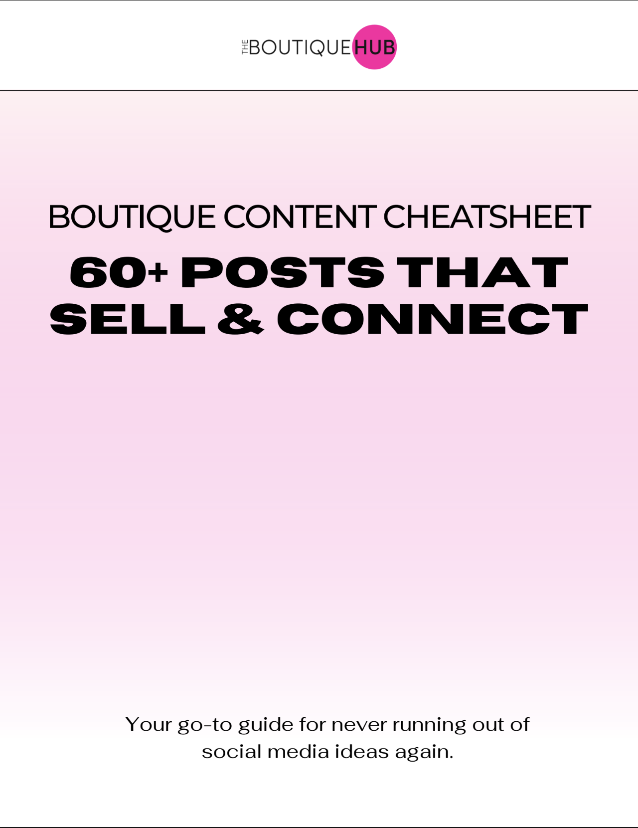 Boutique Content Cheatsheet