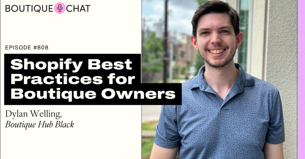Shopify Best Practices for Boutique Owners