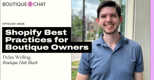Shopify Best Practices for Boutique Owners