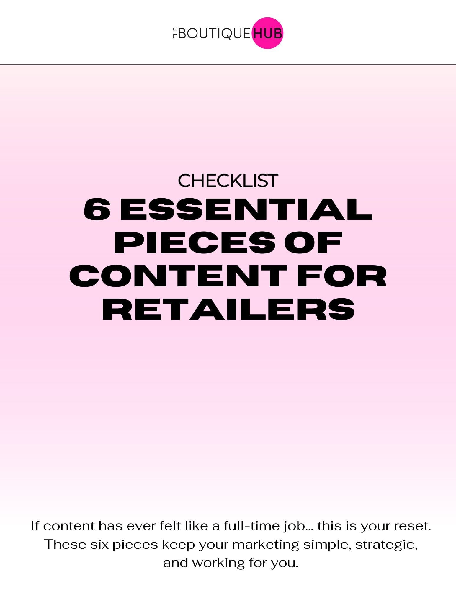 6 Essential Pieces of Content Checklist