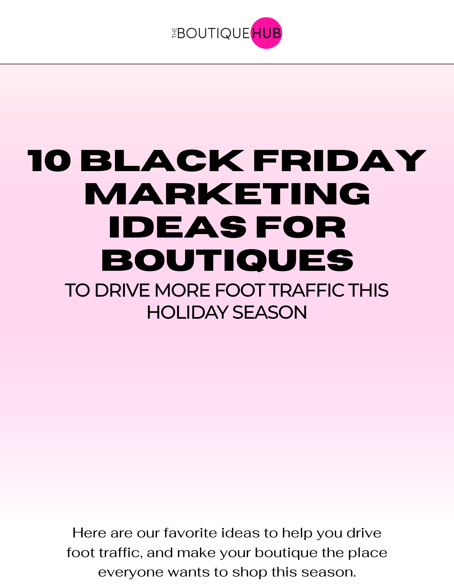 10 Black Friday Marketing Ideas Every Boutique Should Steal
